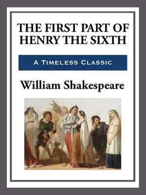 cover image of The First Part of King Henry the Sixth